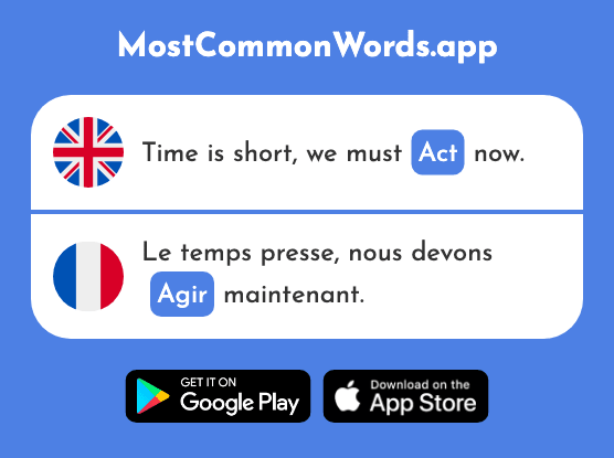 Act - Agir (The 211th Most Common French Word)