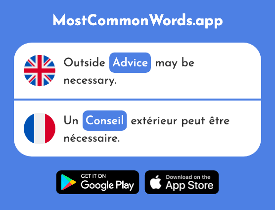 Advice, counsel, council - Conseil (The 577th Most Common French Word)