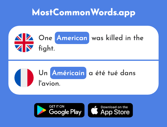 American - Américain (The 374th Most Common French Word)