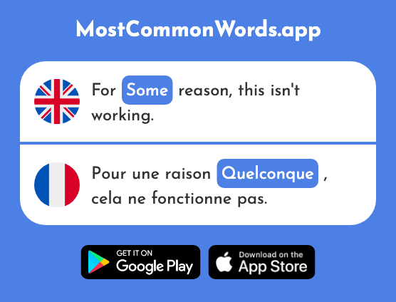 Any, some - Quelconque (The 1934th Most Common French Word)