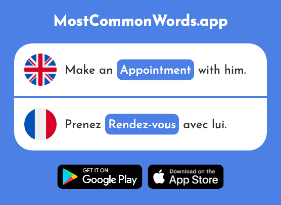 Appointment - Rendez-vous (The 1873rd Most Common French Word)