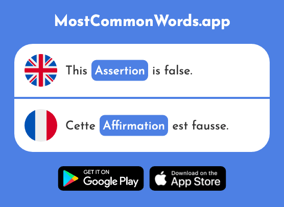 Assertion, affirmation - Affirmation (The 2299th Most Common French Word)