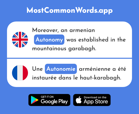 Autonomy - Autonomie (The 2342nd Most Common French Word)