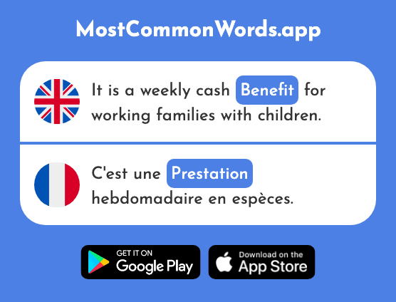 Benefit - Prestation (The 1830th Most Common French Word)
