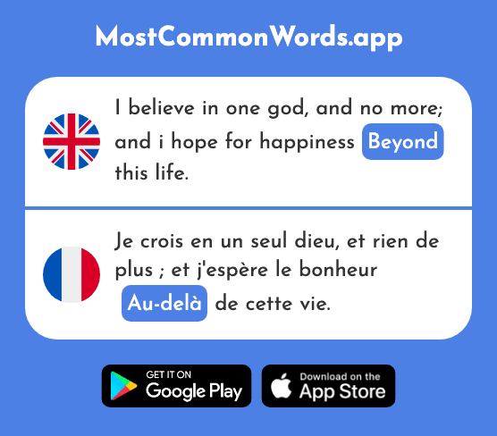 Beyond - Au-delà (The 1172nd Most Common French Word)