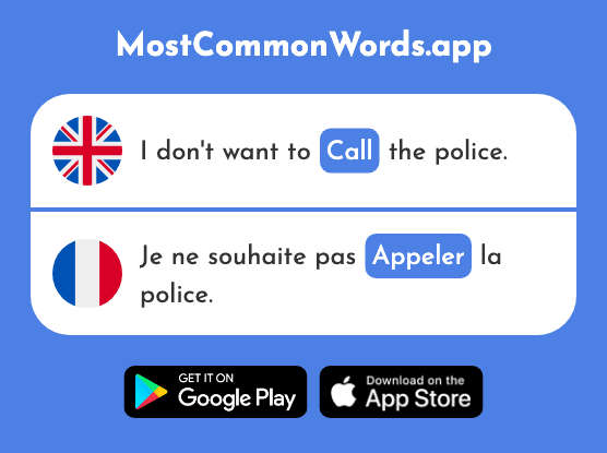 Call - Appeler (The 157th Most Common French Word)