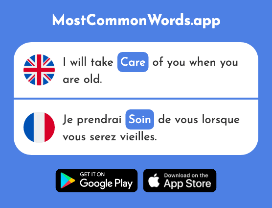 Care - Soin (The 1109th Most Common French Word)