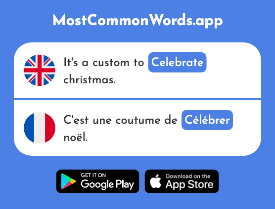 Celebrate - Célébrer (The 2170th Most Common French Word)