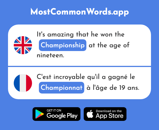Championship - Championnat (The 2980th Most Common French Word)