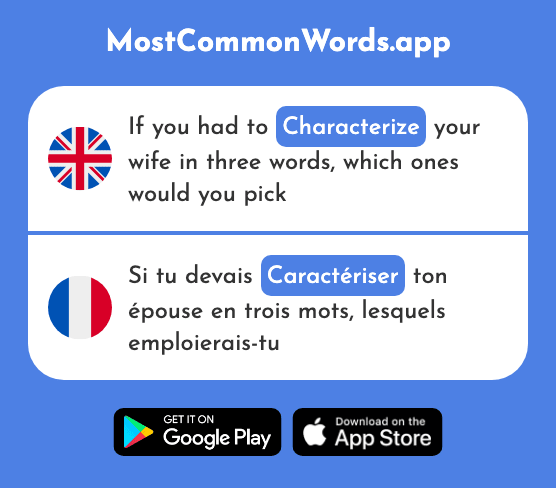 Characterize - Caractériser (The 2450th Most Common French Word)