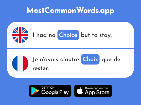 Choice - Choix (The 436th Most Common French Word)