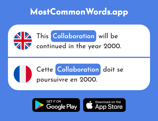 Collaboration - Collaboration (The 2037th Most Common French Word)