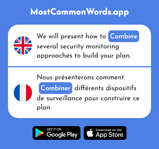 Combine, devise - Combiner (The 2652nd Most Common French Word)