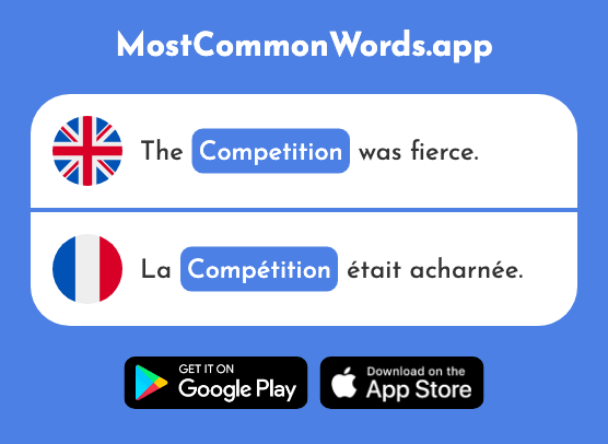 Competition - Compétition (The 2651st Most Common French Word)