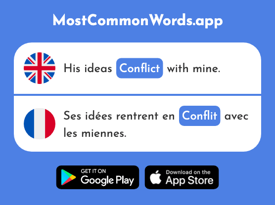 Conflict - Conflit (The 864th Most Common French Word)
