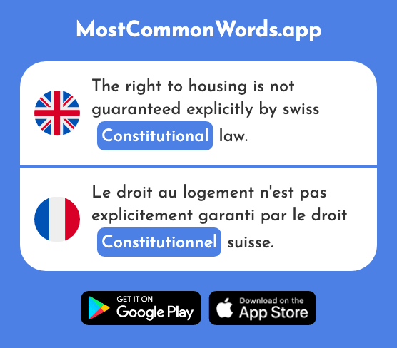 Constitutional - Constitutionnel (The 2249th Most Common French Word)
