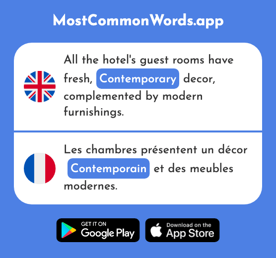 Contemporary - Contemporain (The 2557th Most Common French Word)
