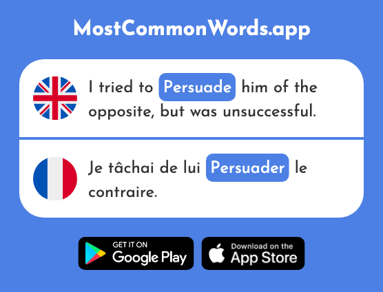 Convince, persuade - Persuader (The 1682nd Most Common French Word)