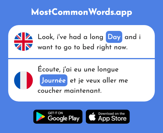 Day - Journée (The 587th Most Common French Word)