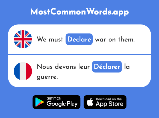 Declare - Déclarer (The 503rd Most Common French Word)