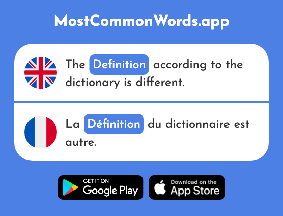 Definition - Définition (The 1587th Most Common French Word)