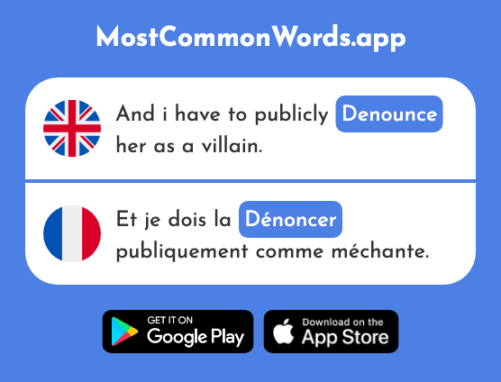 Denounce - Dénoncer (The 1450th Most Common French Word)