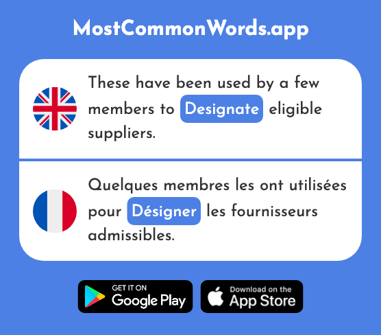 Designate - Désigner (The 790th Most Common French Word)