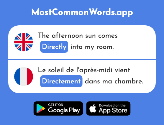Directly - Directement (The 888th Most Common French Word)