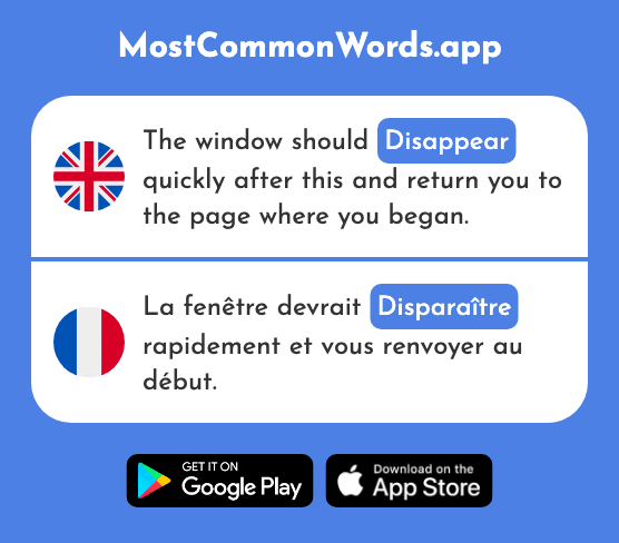 Disappear, vanish - Disparaître (The 493rd Most Common French Word)