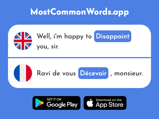 Disappoint - Décevoir (The 1302nd Most Common French Word)