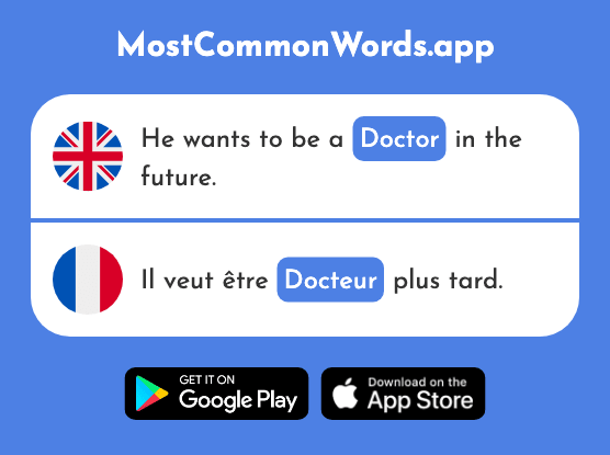 Doctor - Docteur (The 2176th Most Common French Word)