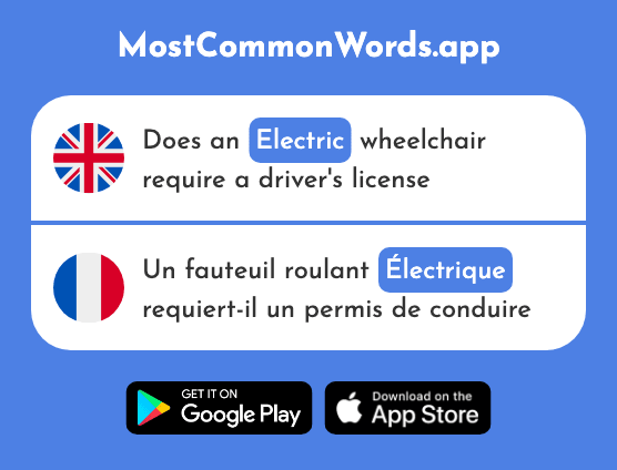 Electric - Électrique (The 2067th Most Common French Word)