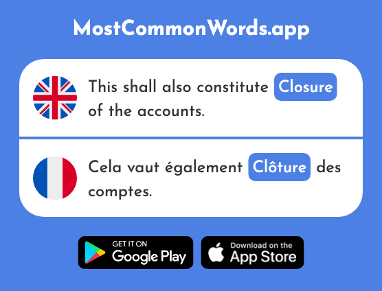 Enclosure, termination, closure - Clôture (The 2839th Most Common French Word)