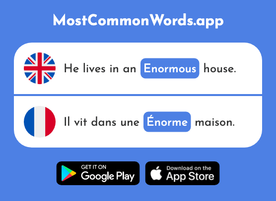 Enormous - Énorme (The 663rd Most Common French Word)
