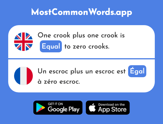 Equal - Égal (The 1183rd Most Common French Word)