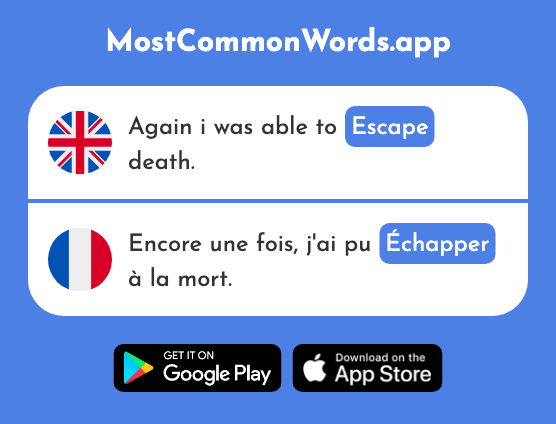 Escape - Échapper (The 940th Most Common French Word)