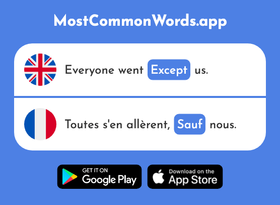 Except, safe - Sauf (The 476th Most Common French Word)