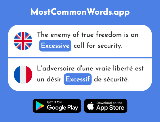 Excessive, inordinate - Excessif (The 2410th Most Common French Word)