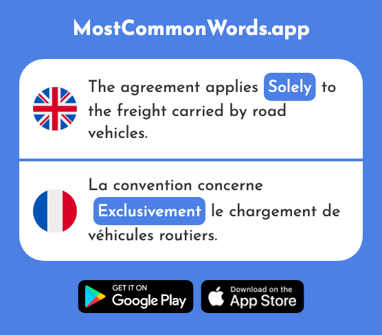 Exclusively, solely - Exclusivement (The 2739th Most Common French Word)