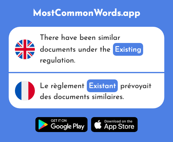 Existing - Existant (The 2586th Most Common French Word)