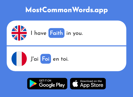 Faith - Foi (The 1368th Most Common French Word)