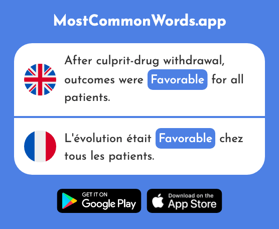 Favorable - Favorable (The 1443rd Most Common French Word)