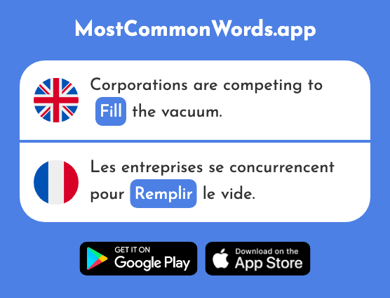 Fill, fulfill - Remplir (The 751st Most Common French Word)