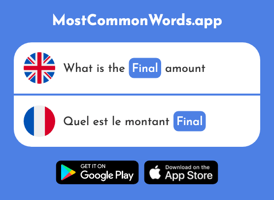 Final - Final (The 1461st Most Common French Word)