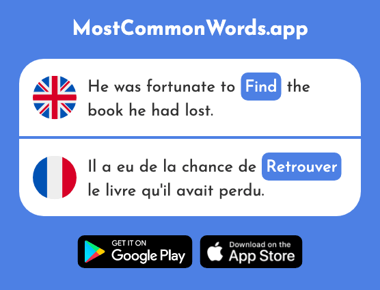 Find, recall - Retrouver (The 244th Most Common French Word)