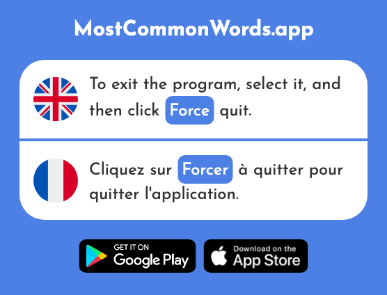 Force - Forcer (The 758th Most Common French Word)