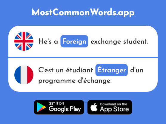 Foreigner, foreign - Étranger (The 305th Most Common French Word)
