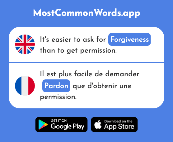 Forgiveness - Pardon (The 2655th Most Common French Word)