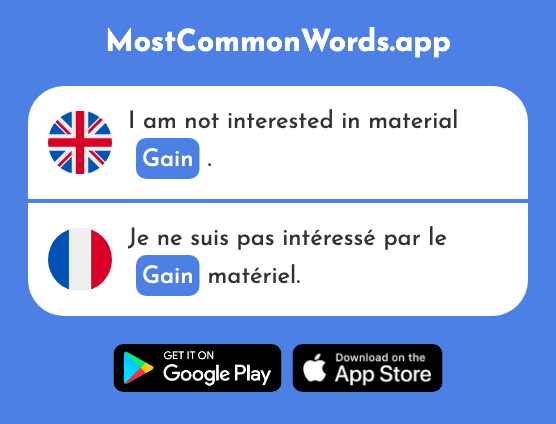 Gain - Gain (The 2420th Most Common French Word)