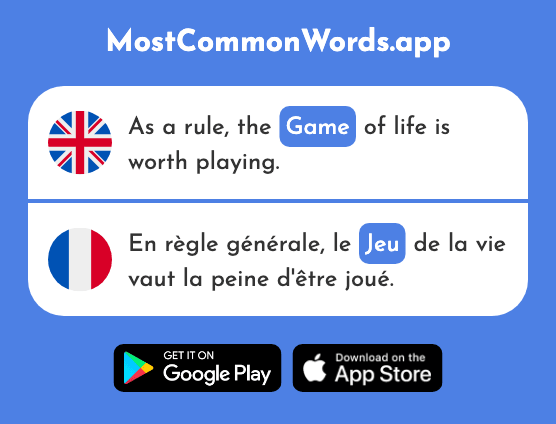 Game - Jeu (The 291st Most Common French Word)